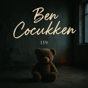 Ben Çocukken