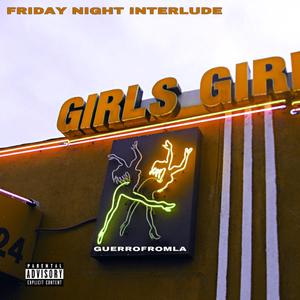 Friday Night Interlude