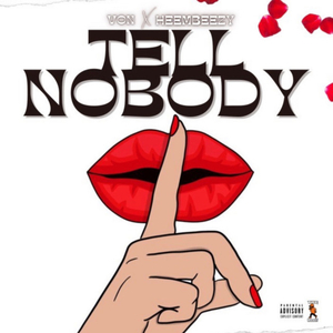 Tell Nobody