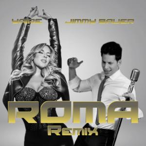 ROMA (feat. Jimmy Bauer) (Remix)