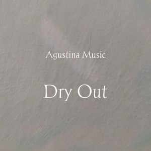Dry Out (Acoustic)
