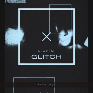 Glitch