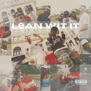 Lean Wit It (feat. JAH.)