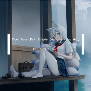 Photo Album Pt.4 (Rhythm Starry vs Frost Mix)