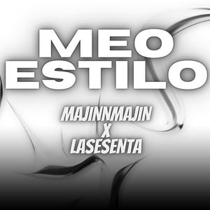 MEO ESTILO (feat. LA SESENTA)
