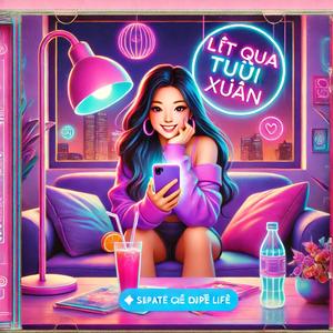 Lướt Qua Tuổi Xuân (Life swipe Viet song)