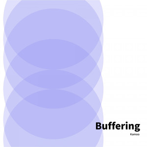 Buffering
