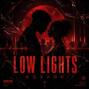 Low Lights
