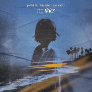 Rip Tides