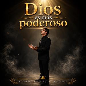 Dios es más poderoso