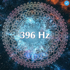396 Hz Liberar el Miedo y las Preocupaciones