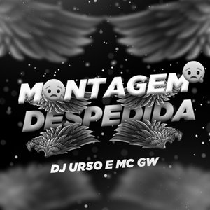 Montagem Despedida