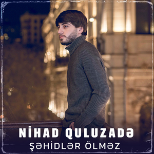 Şəhidlər Ölməz
