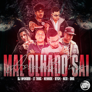 Mal Olhado Sai
