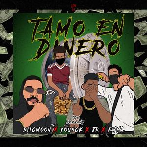 Tamo en dinero (feat. Emmanv, J Rodz & BiigMoon)