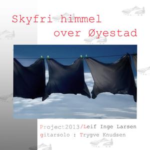 Skyfri himmel over Øyestad (feat. Trygve Knudsen & Leif Inge Larsen)
