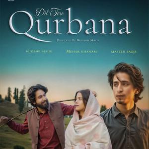 Dil tere Qurbana (feat. master saqib)