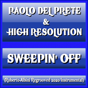 Sweepin' Off (Roberto Albini Bonus Beat 2020)