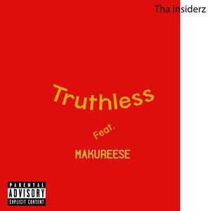 Truthless (feat. Makureese)