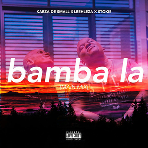 Bamba La (Main Mix)