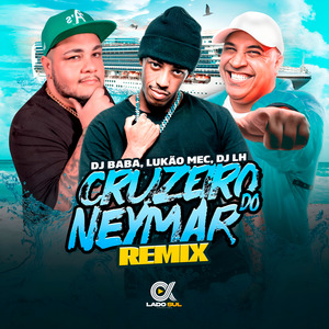 Cruzeiro do Neymar (Remix)