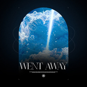 Went Away