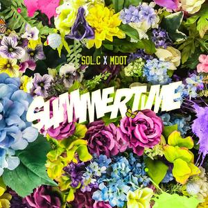Summer Time (feat. Mdot)