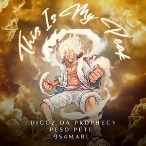 This Is My Peak (Gear 5 Luffy Rap) (feat. Pe$o Pete & 954Mari)