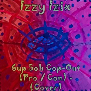 6up 5oh Cop-Out (Pro / Con) (Cover)