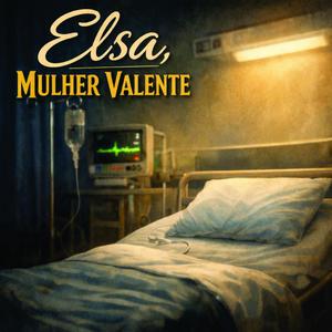 Elsa, Mulher valente