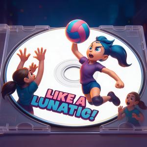 BOOM! Like a Lunatic!