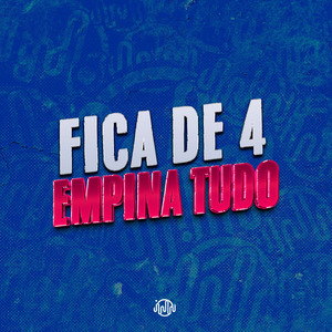 FICA DE 4 EMPINA TUDO
