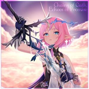 Chains of Oath, Echoes of Promise (Russian ver.)