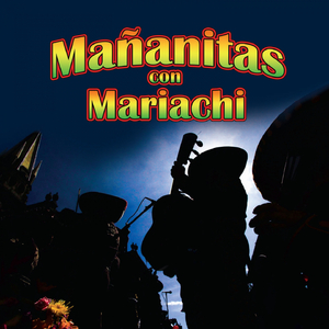 Mañanitas Tapatías