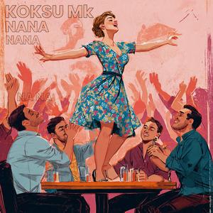 Nana Nana (Radio Edit)