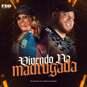 Vivendo Na Madrugada