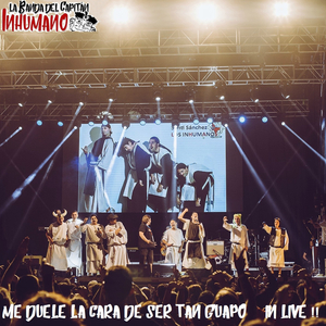 Me Duele la Cara de Ser Tan Guapo (Directo)