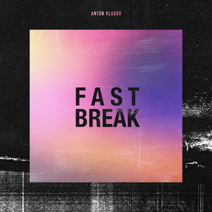 Fast Break