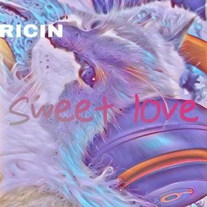 Sweet Love（Original Mix）