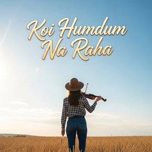 Koi Humdum Na Raha