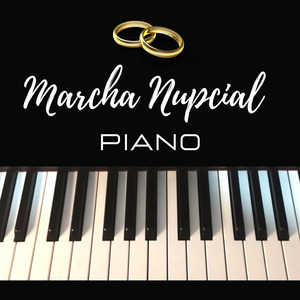 Marcha Nupcial (Wedding March): Piano