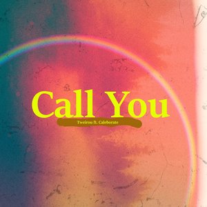 Call You
