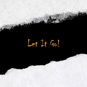 Let It Go!