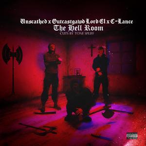 The Hell Room (feat. C-Lance & Tone Spliff)