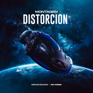 Montagem Distorcion (Slowed)
