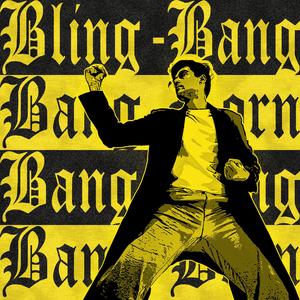 Bling Bang Bang Born