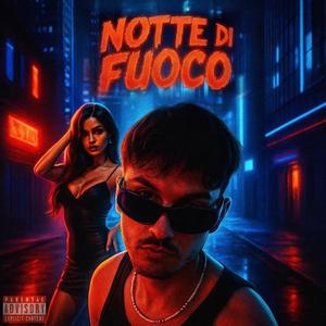 NOTTE DI FUOCO