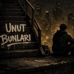 Unut Bunları