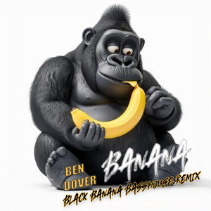 Banana (Black Banana Basshouse Remix)
