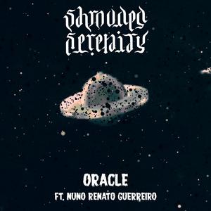 Oracle (feat. Nuno Renato Guerreiro)